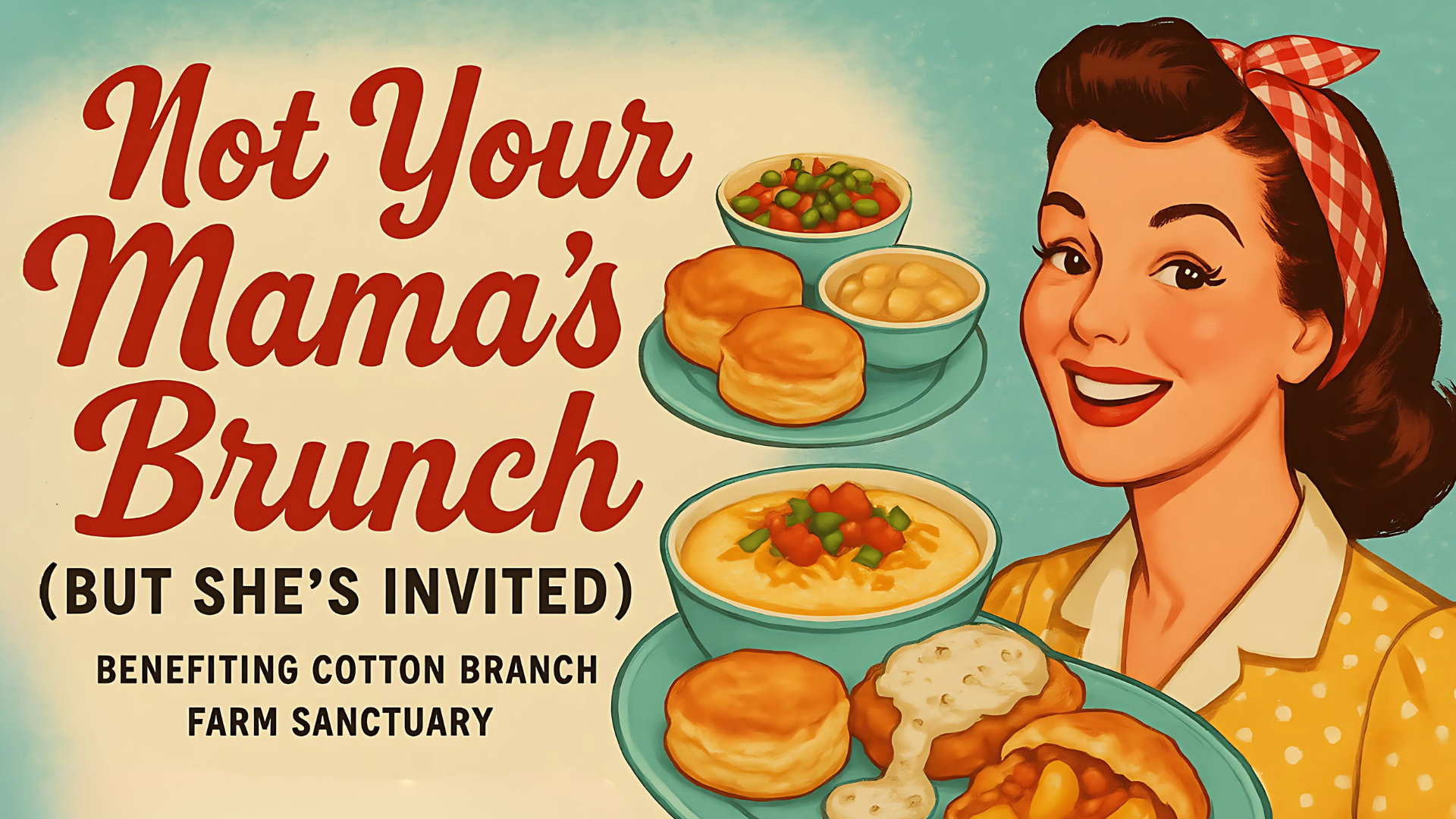 Campaign cover image for Not Your Mama's Brunch (But She's Invited)