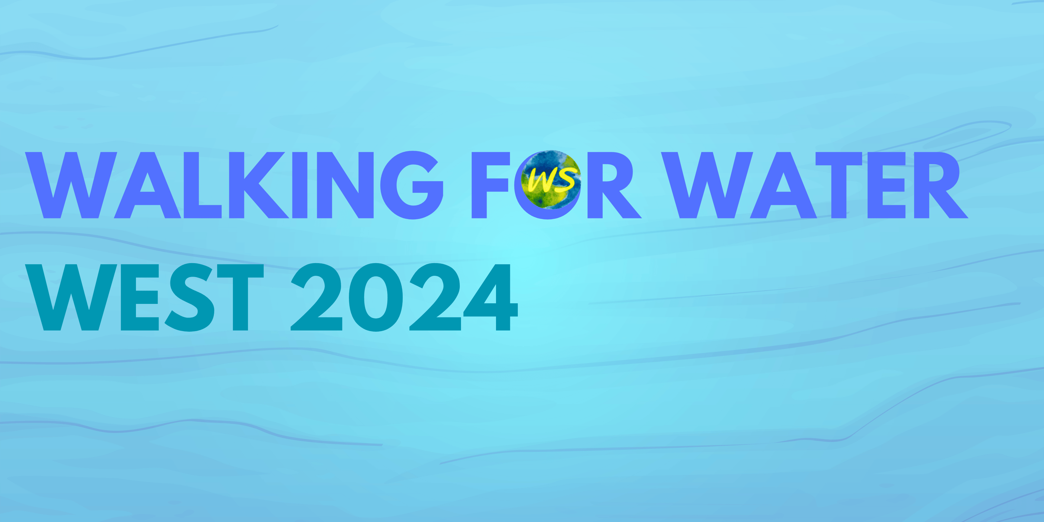 Walking for Water 2024 West | Wisdom Spring
