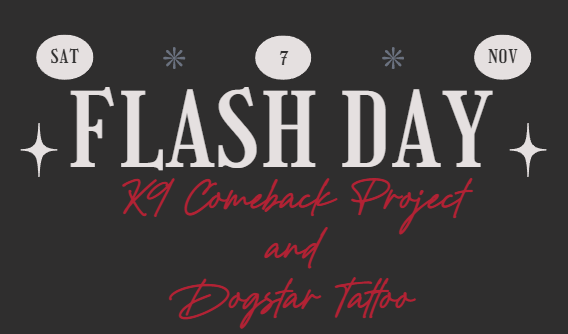 Campaign cover image for K9 Comeback and Dogstar Tattoo Company Flash Fundraiser