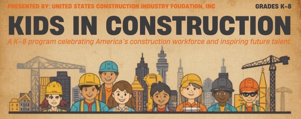 Campaign cover image for Kids in Construction