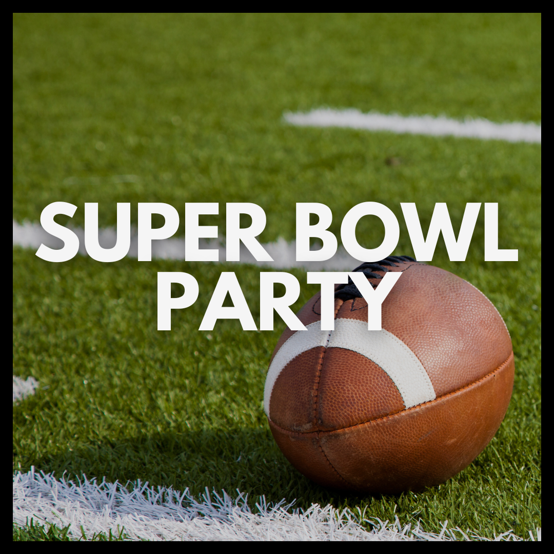 Campaign cover image for Super Bowl Party
