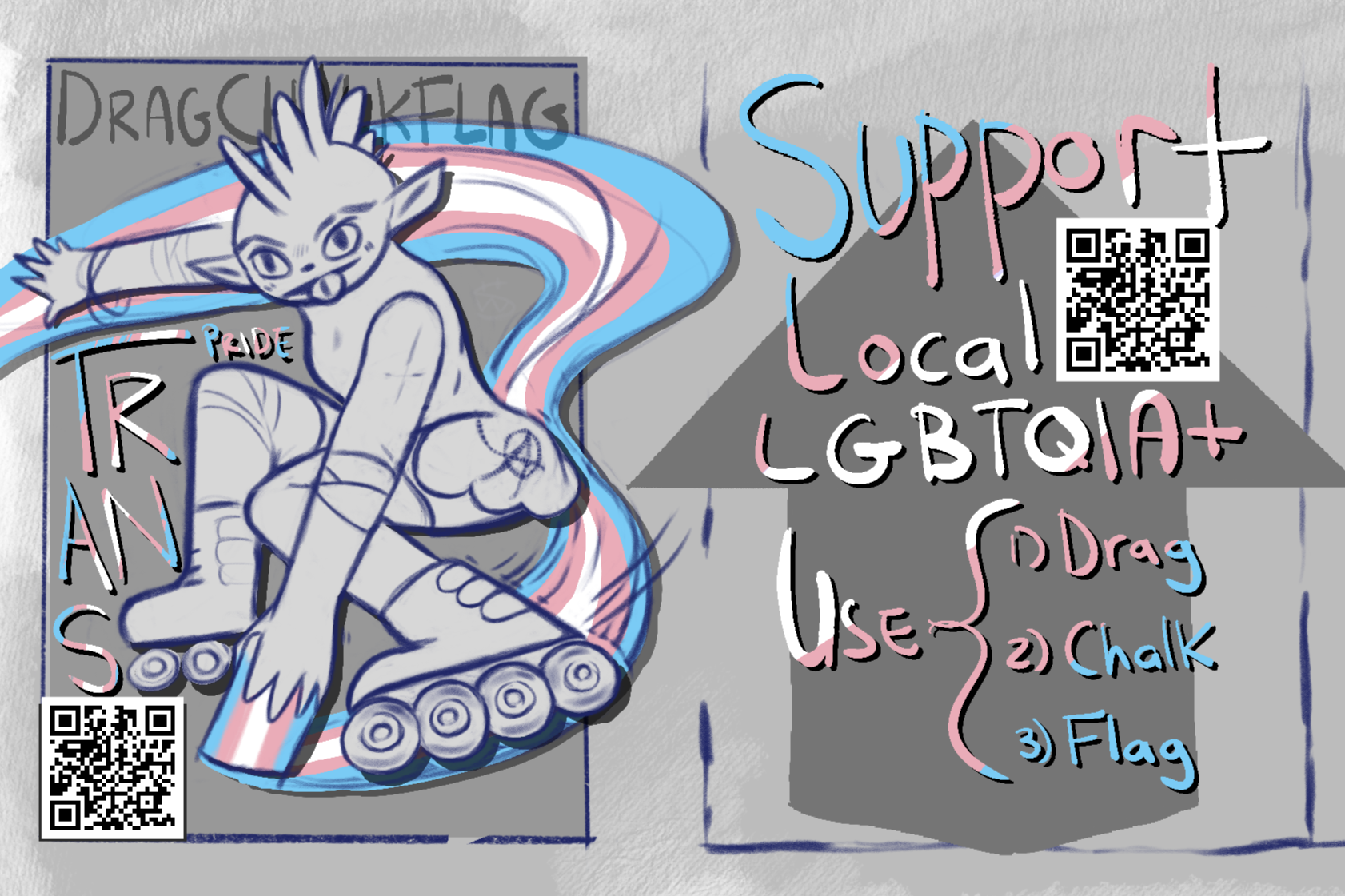 Campaign cover for Trans- Drag. Chalk. Flag.