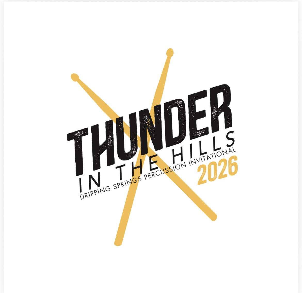 Campaign cover image for 2026 Thunder in the Hills Percussion Invitational (copy)