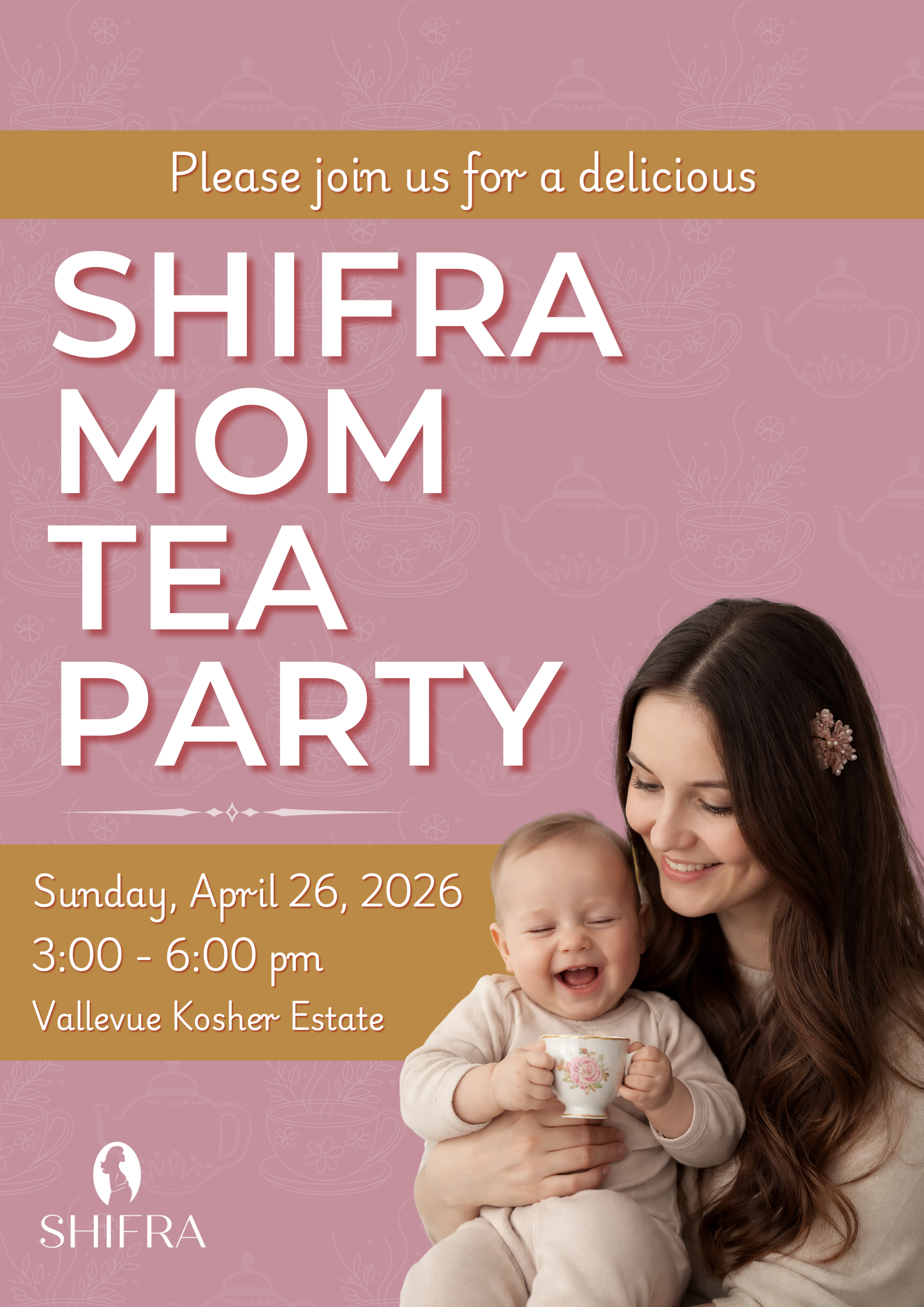Campaign cover image for Join us for our first SHIFRA Mom Tea Party!