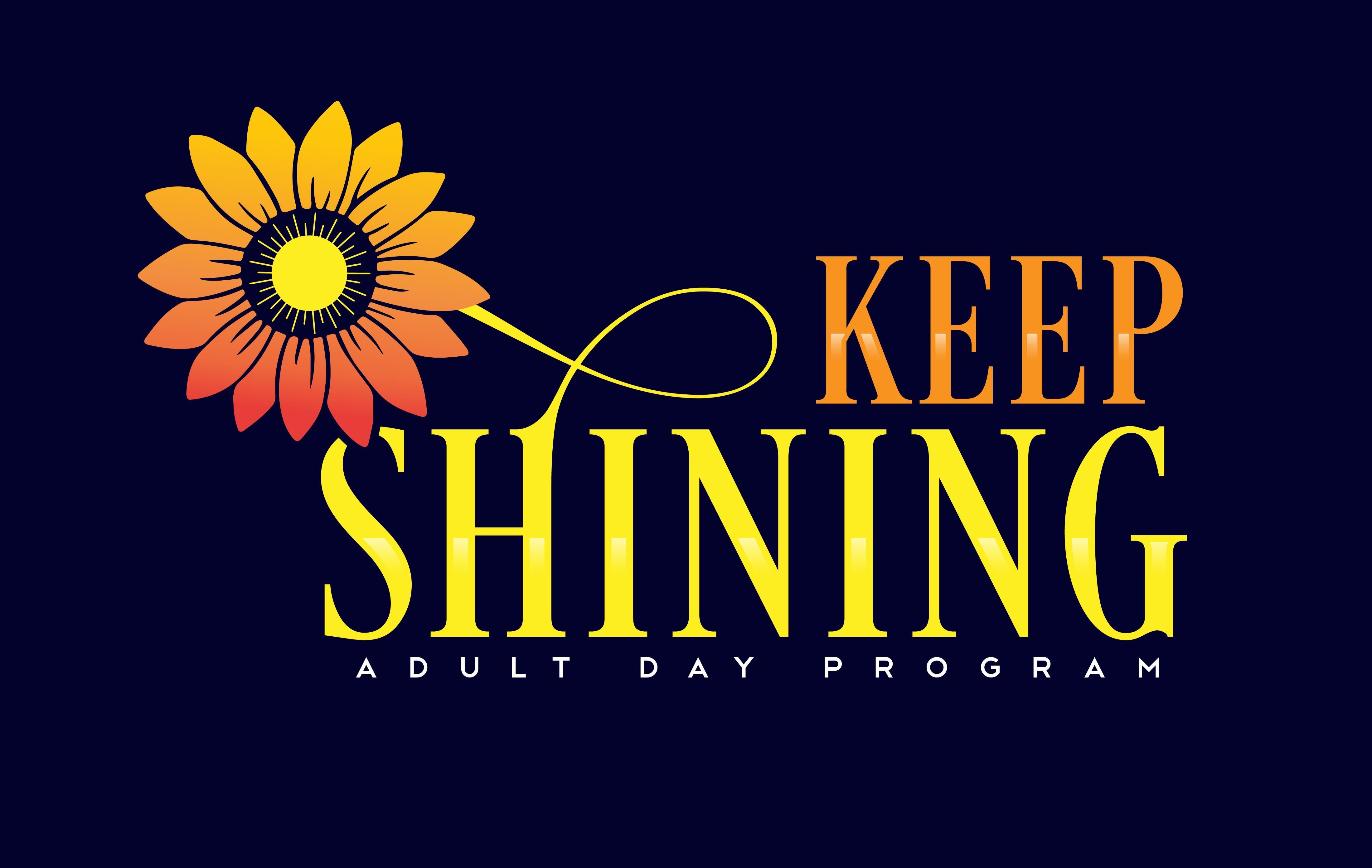 Campaign cover for Keep Shining Adult Day Program Startup