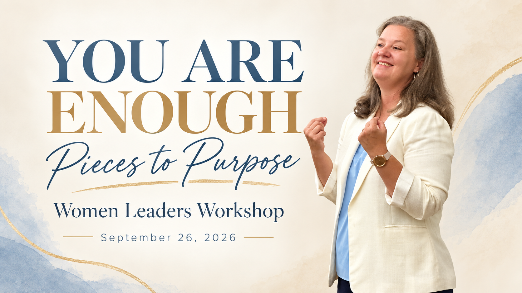 Campaign cover image for You are Enough Pieces to Purpose Women Leaders Workshop