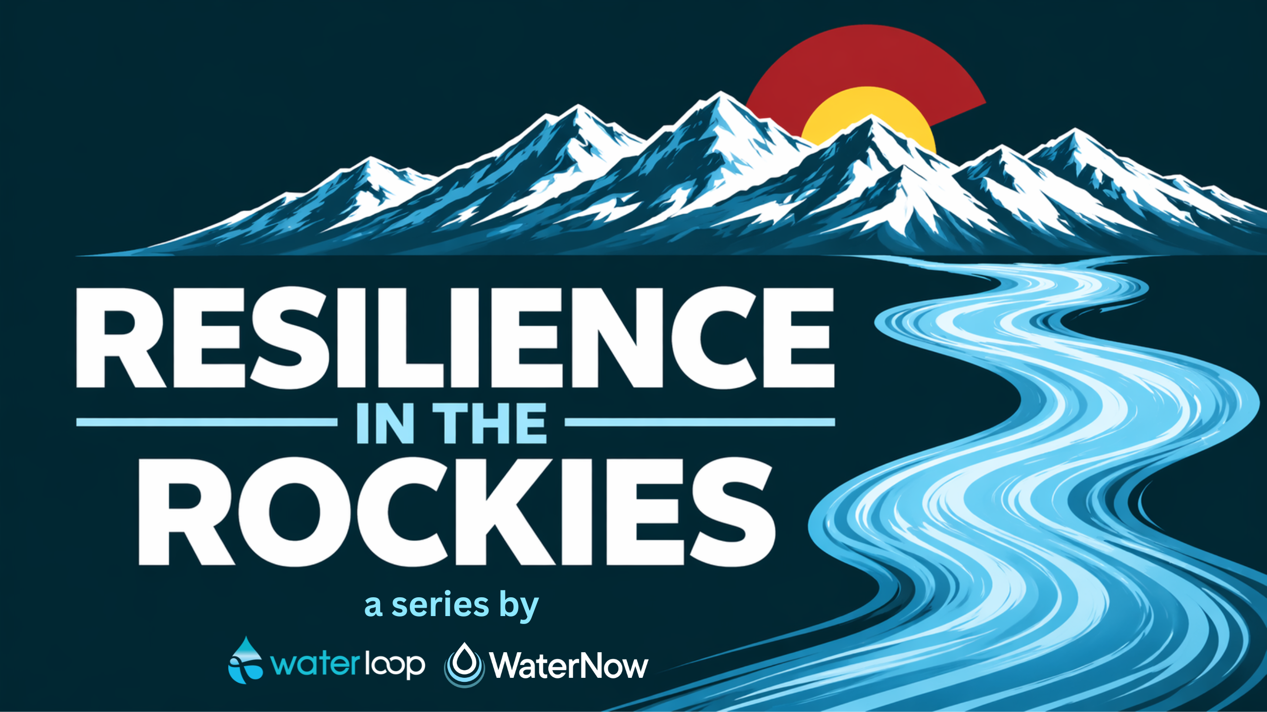 Campaign cover image for Resilience in the Rockies Summit