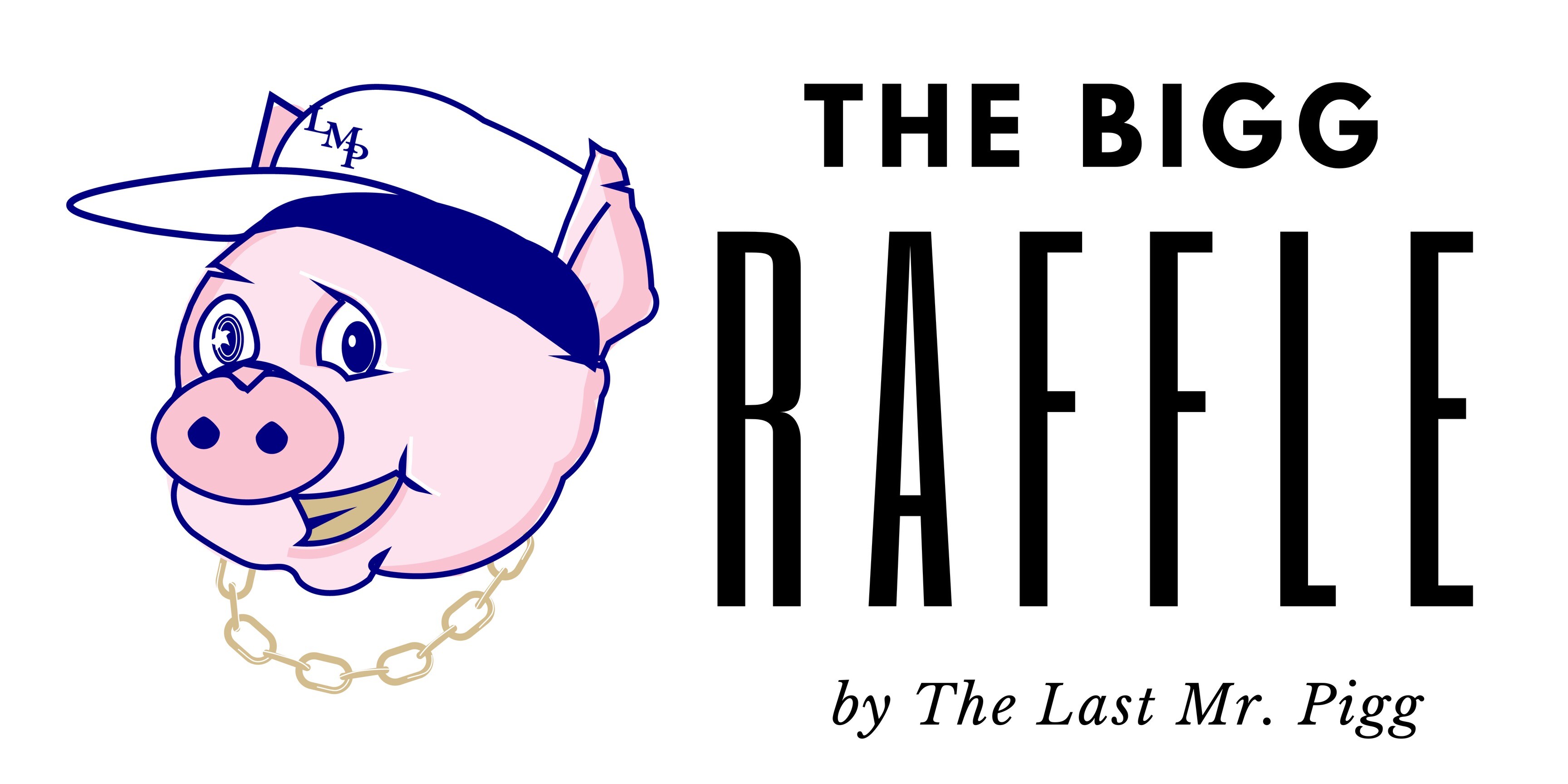 Campaign cover image for The Bigg Raffle by The Last Mr. Pigg