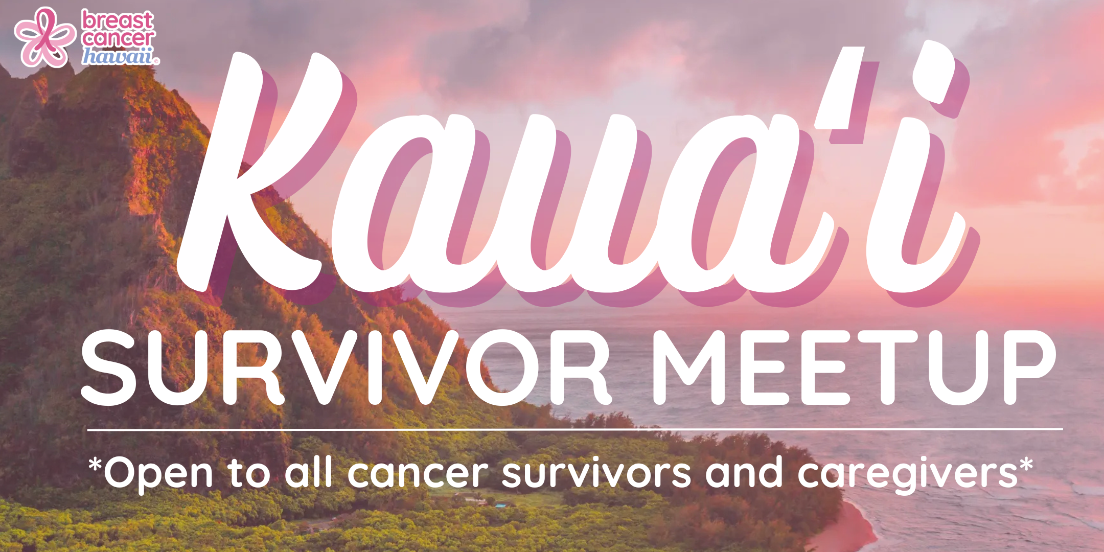 Campaign cover image for Kauaʻi Survivor Meetup