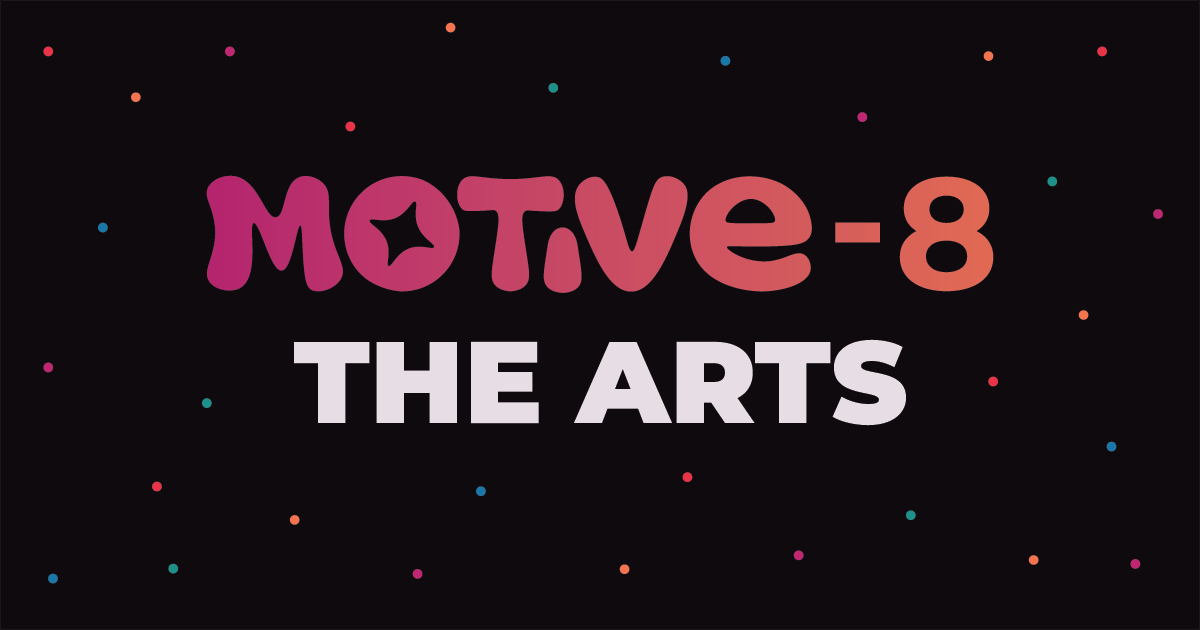 Campaign cover image for Motivate the Arts