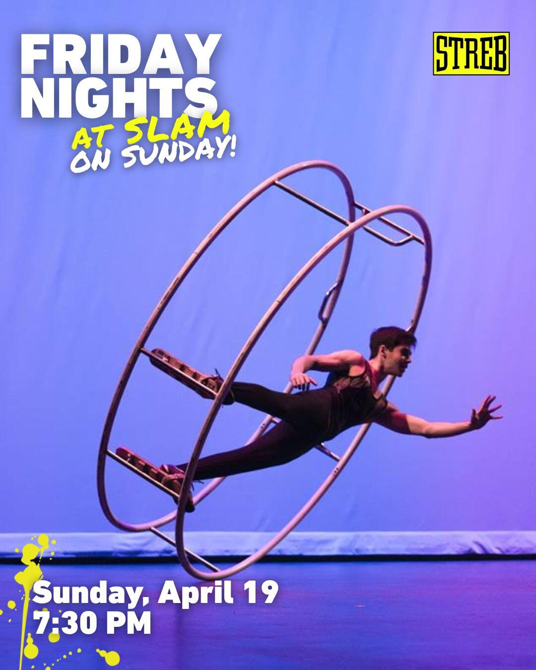 Campaign cover image for Friday Nights at SLAM - SUNDAY-April 19th at 7:30pm