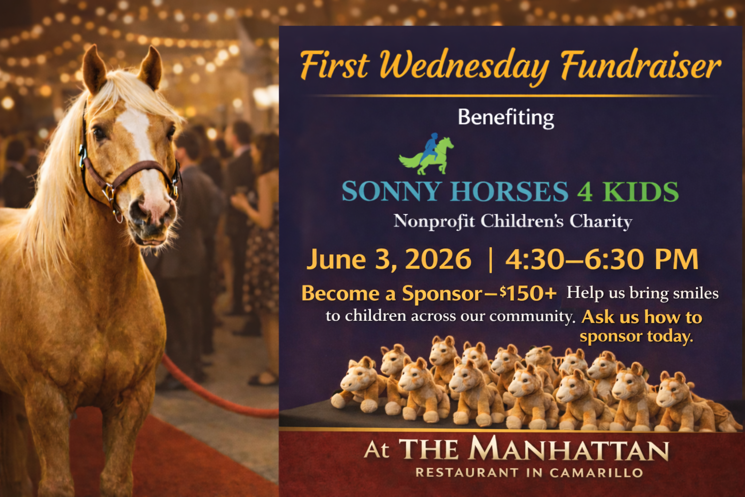 Campaign cover for FIRST WEDNESDAY Fundraiser Benefiting SONNY HORSES 4 KIDS Children's 501(c)3 Non-Profit EIN# 92-2983467