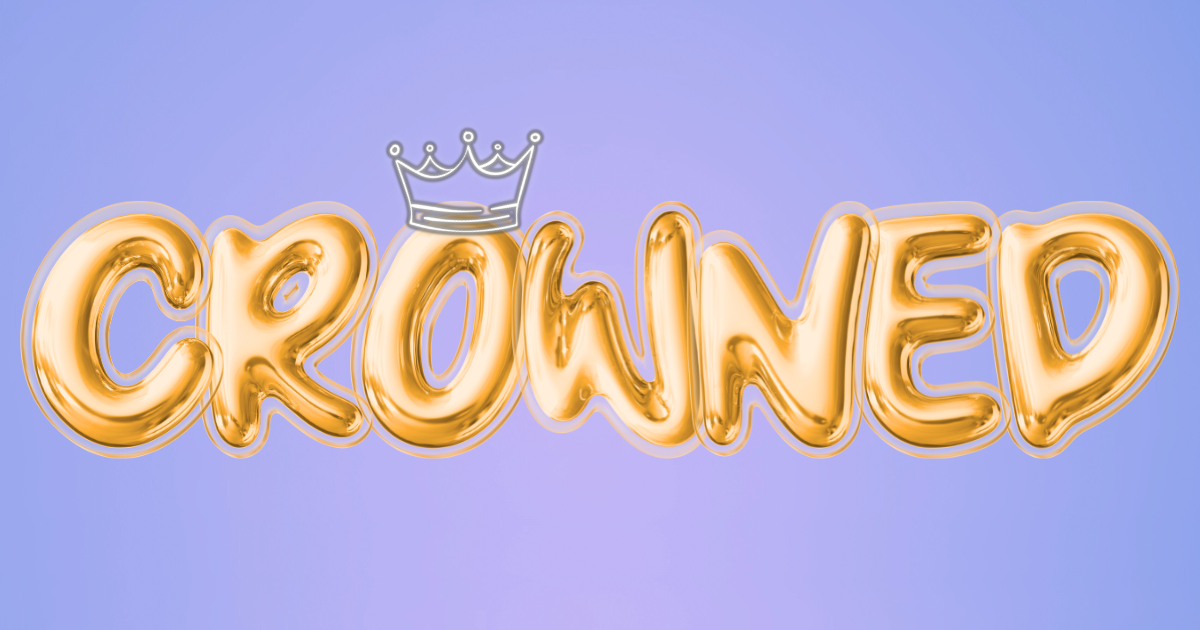 Campaign cover image for Crowned