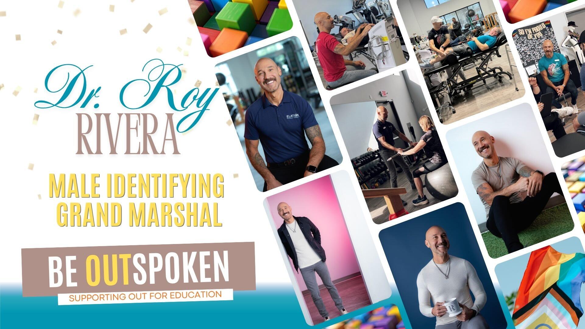 Campaign cover image for Dr. Roy Rivera Grand Marshal Pride Celebration Benefiting LGBTQ+ Scholarships