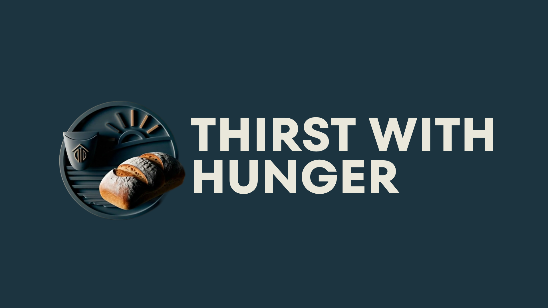Campaign cover image for Establishing Thirst With Hunger