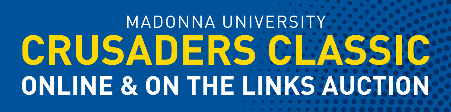 Campaign cover image for Madonna University Online & On The Links Auction