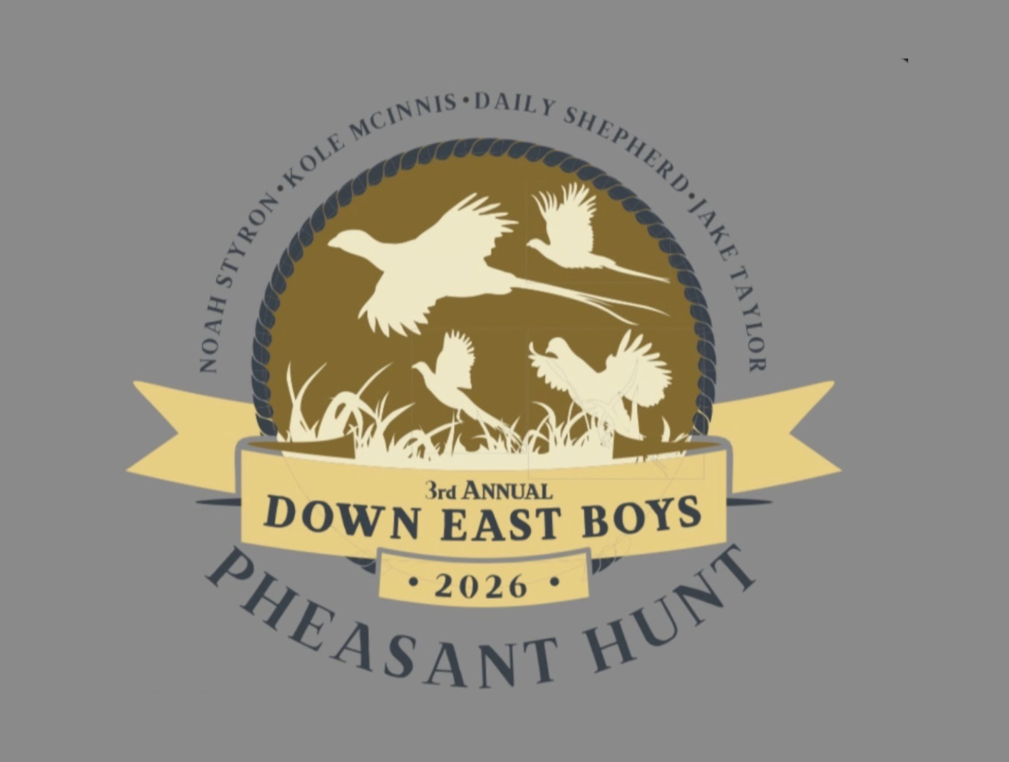 Campaign cover image for 3rd Annual Down East Boys Pheasant Hunt - 2026
