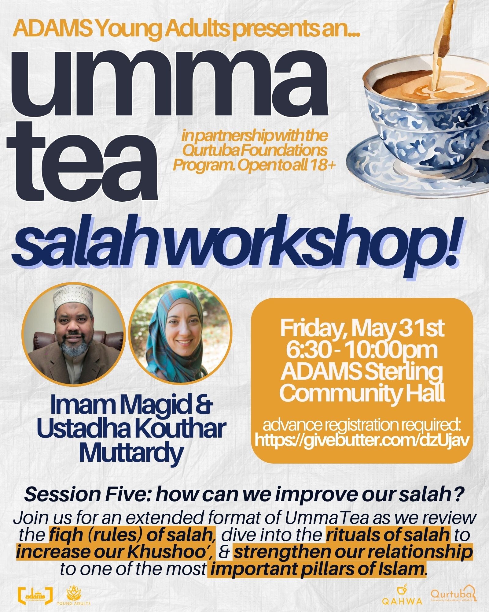 Campaign cover image for UmmaTea Session 5 - Salah Workshop w/Imam Magid & Ustadha Kouthar [AYYA]