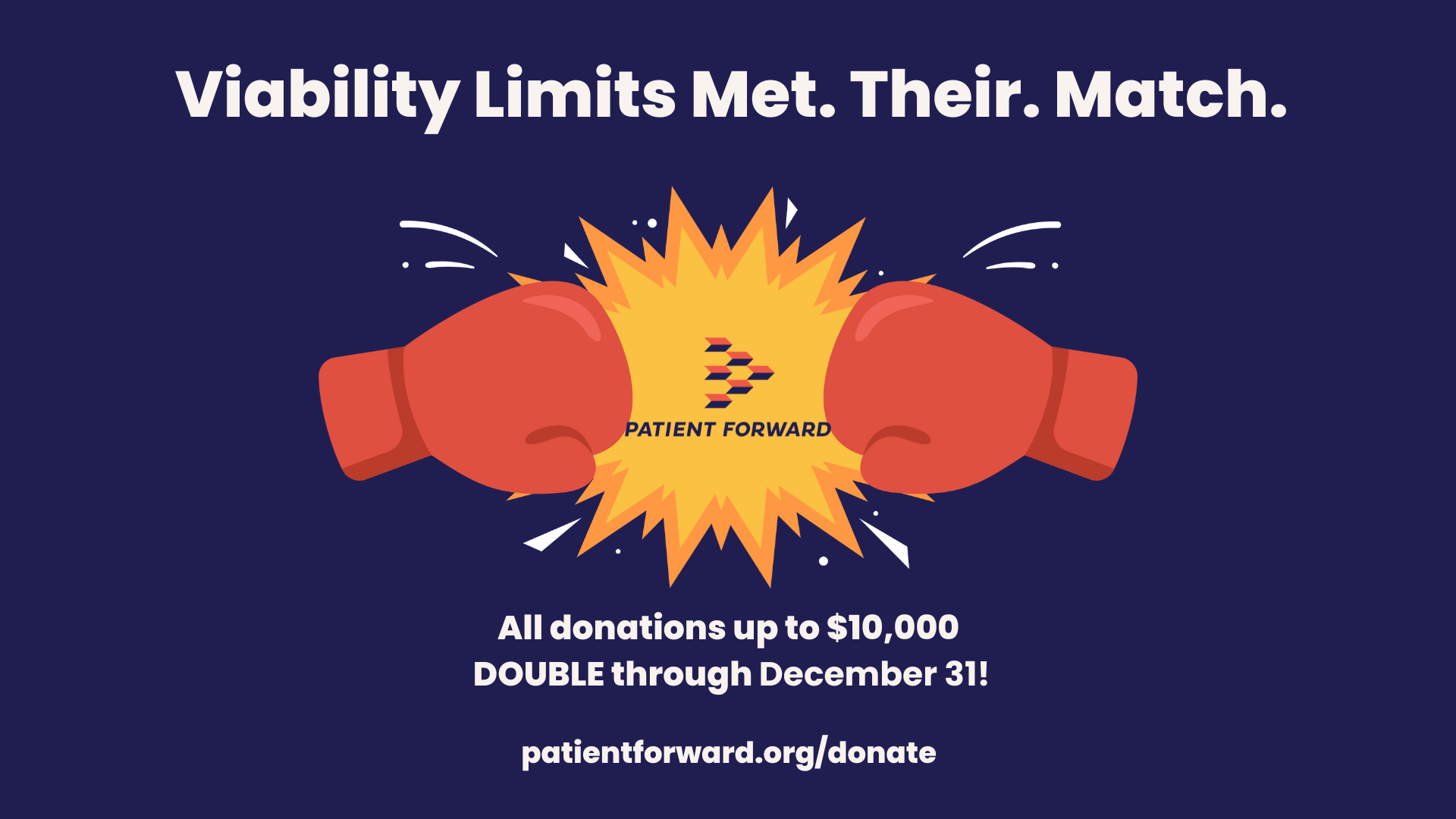 Campaign cover image for End Viability Limits With Patient Forward