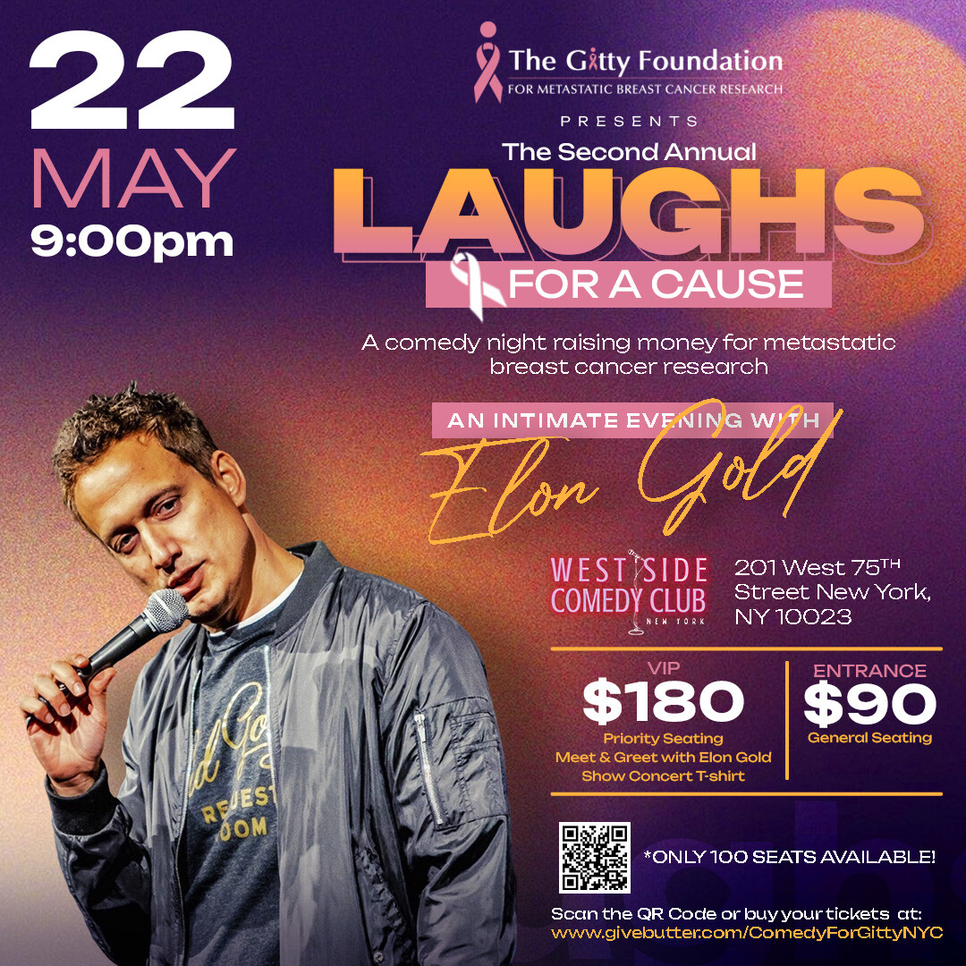 Campaign cover image for An Intimate Evening with Elon Gold: Second Annual Fundraiser to Benefit the Gitty Foundation for Metastatic Breast Cancer Research