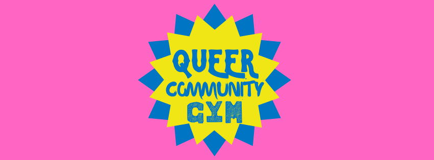 Campaign cover image for Queer Community Gym