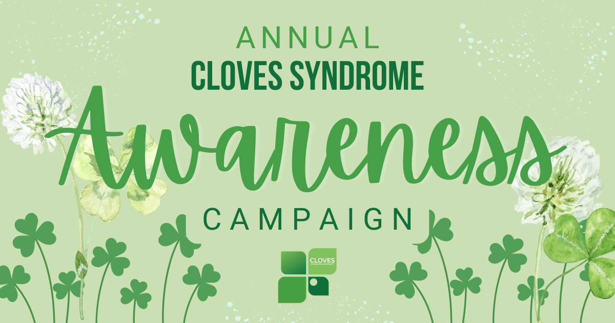 Campaign cover image for Annual CLOVES Syndrome Awareness Campaign