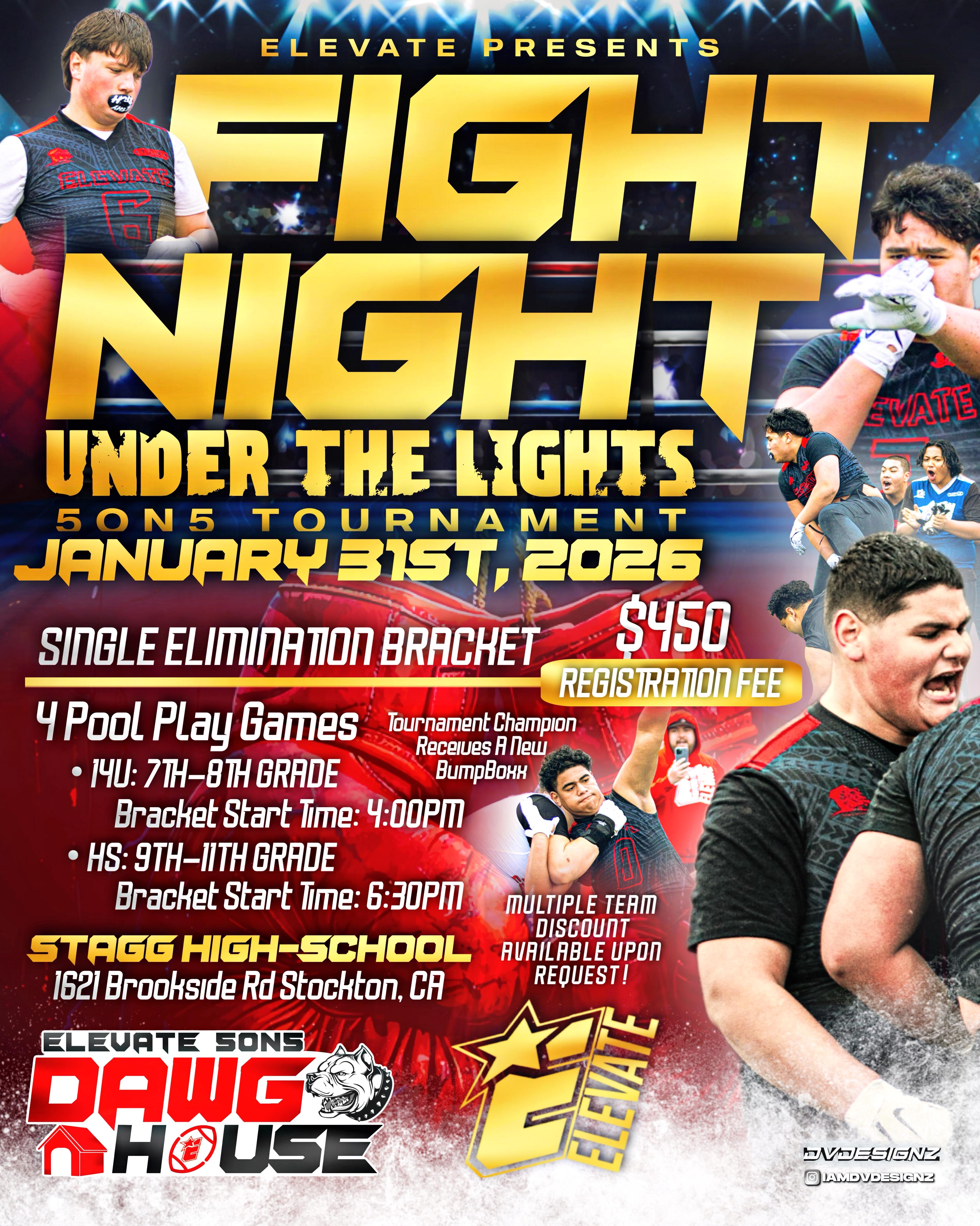 Fight Night Under The Lights Tournament | Team Elevate 7on7