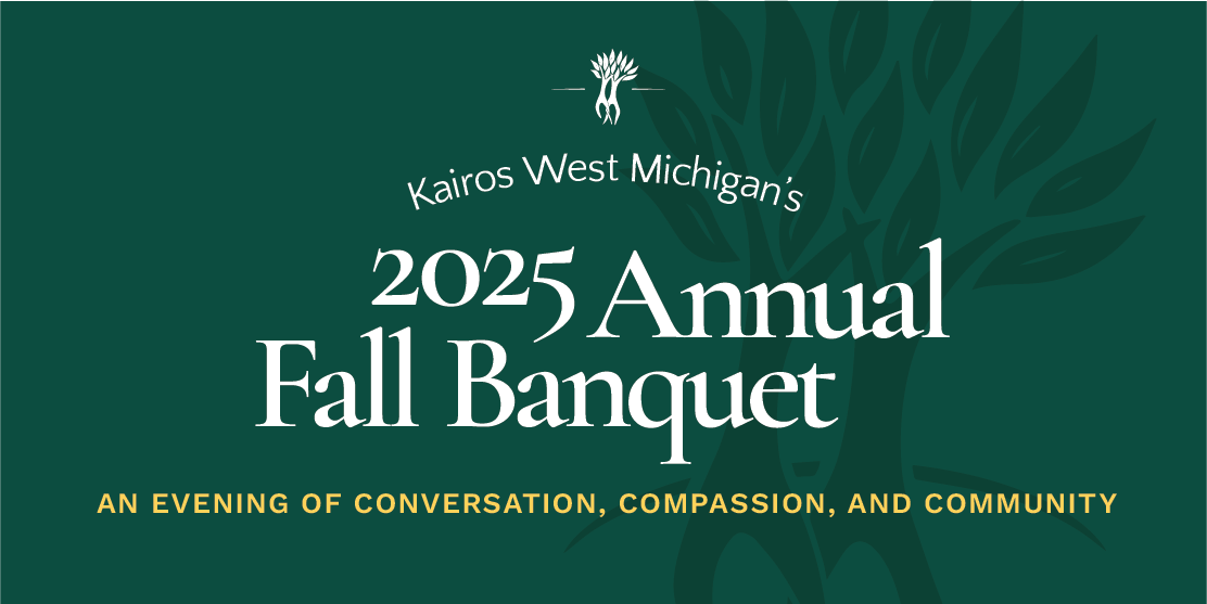 Campaign cover image for Kairos West Michigan 2025 Annual Fall Banquet