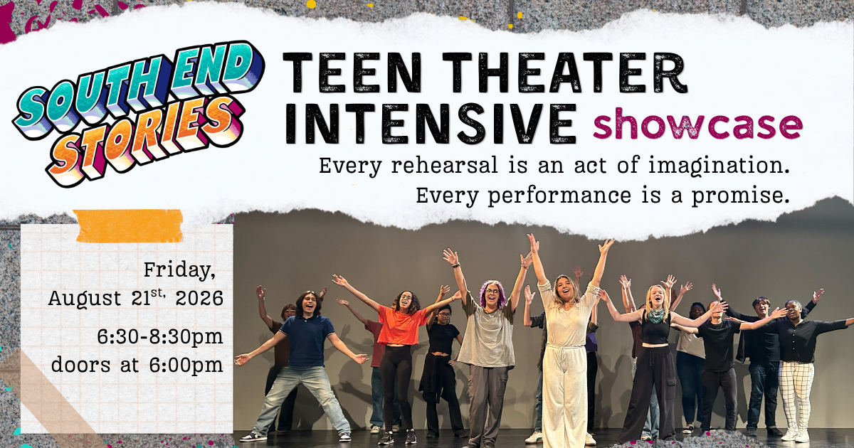 Campaign cover image for South End Stories Teen Theatre Intensive Showcase