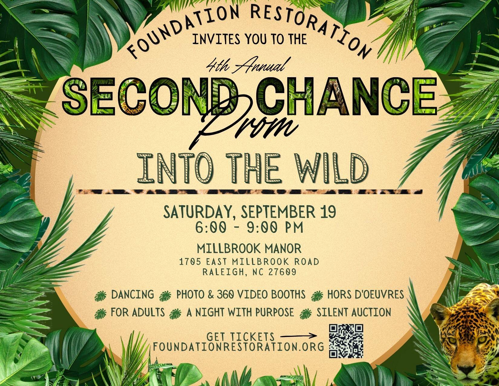 Campaign cover image for Foundation Restoration's 4th Annual Second Chance Prom! Into the Wild - A Night of Untamed Joy
