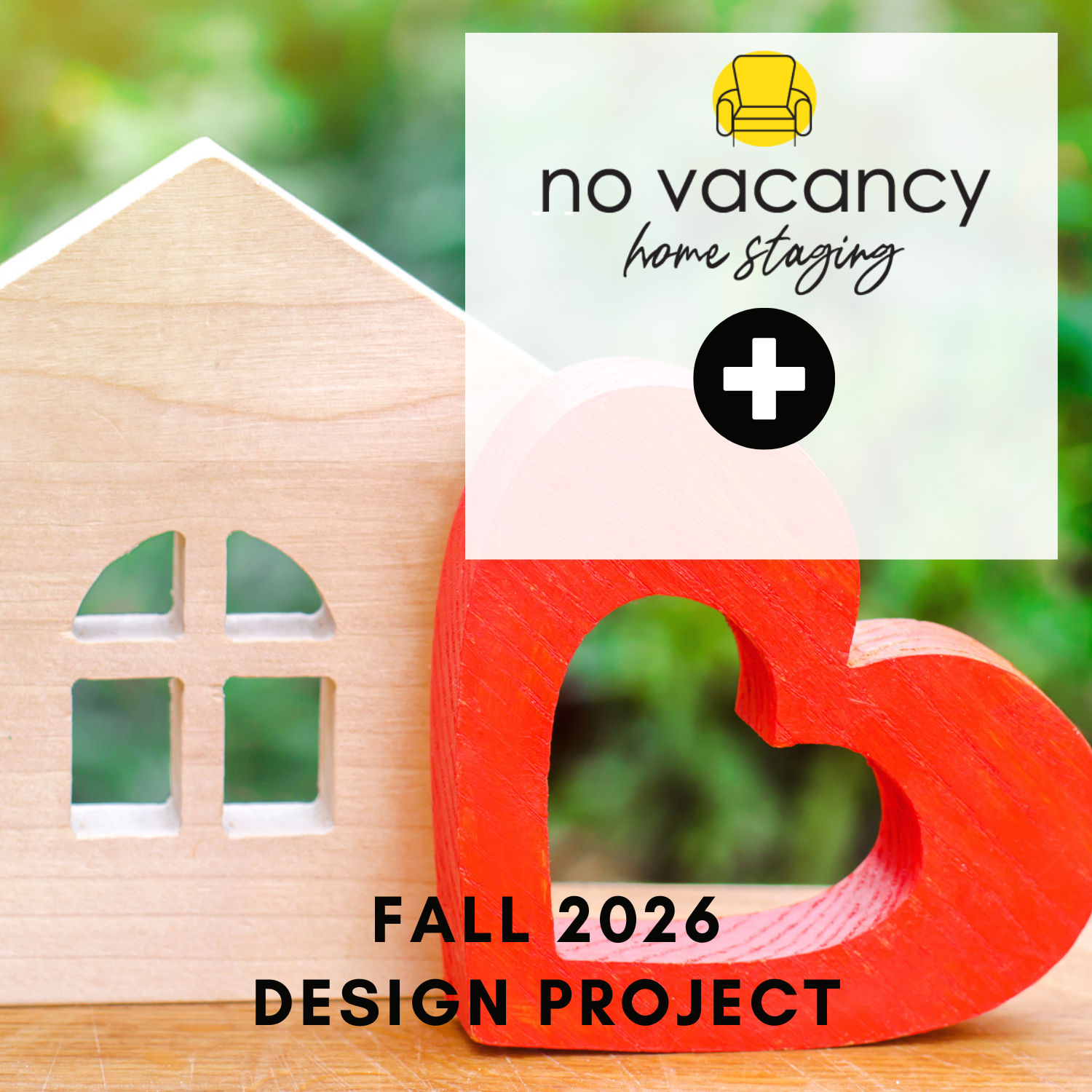 Campaign cover image for No Vacancy Home Staging | 2026 FWL Design Project