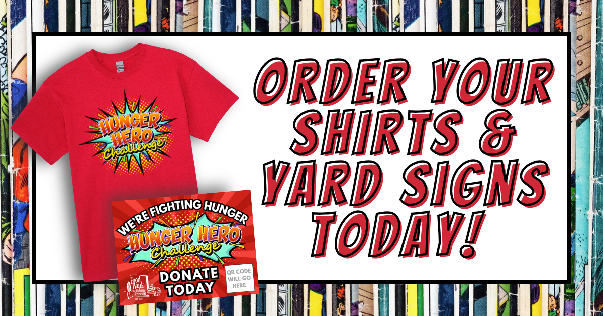 Campaign cover image for Hunger Hero Challenge- Shirts and Signs