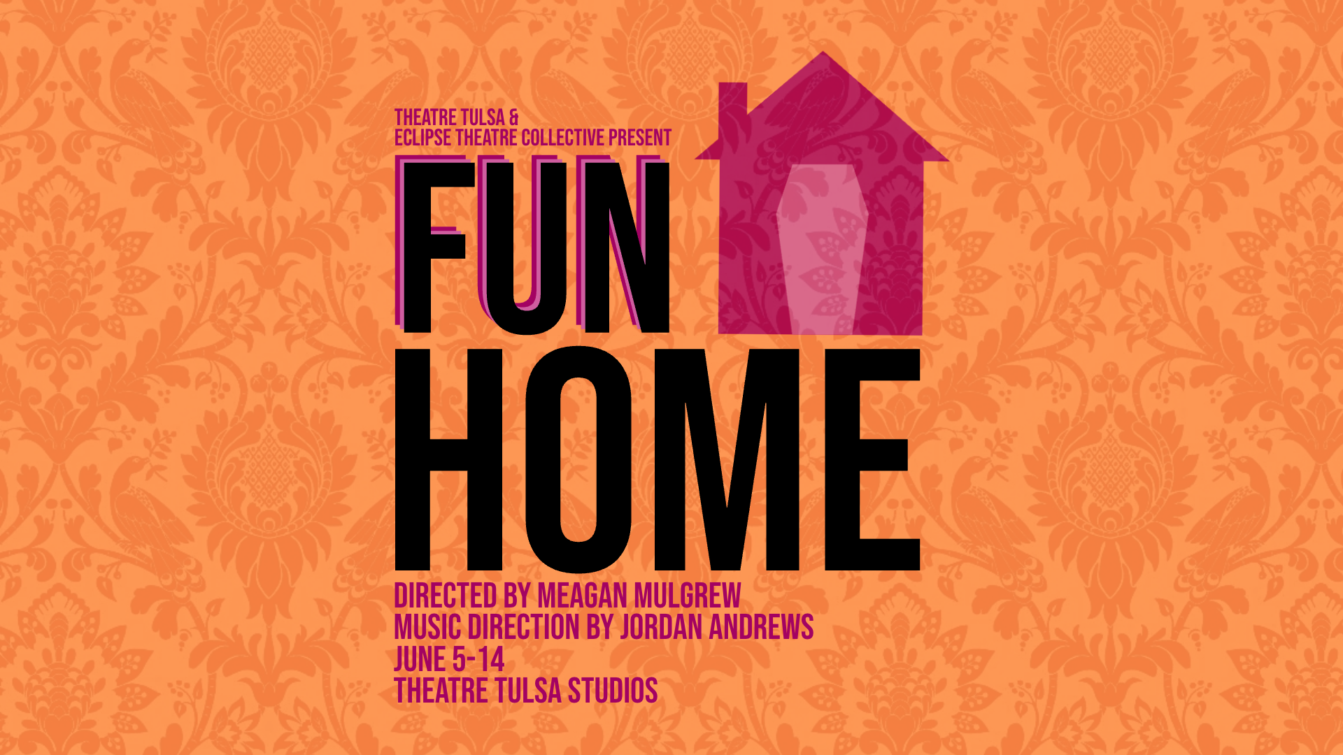 Campaign cover image for Fun Home, presented by Theatre Tulsa & Eclipse Theatre Collective