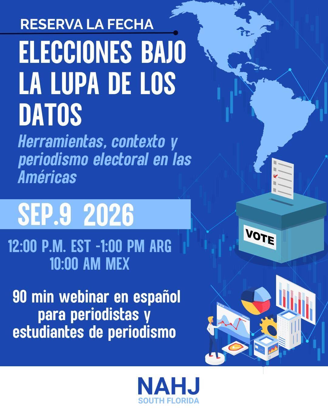Campaign cover image for NAHJ South Florida Webinar: Elecciones bajo la lupa de los datos