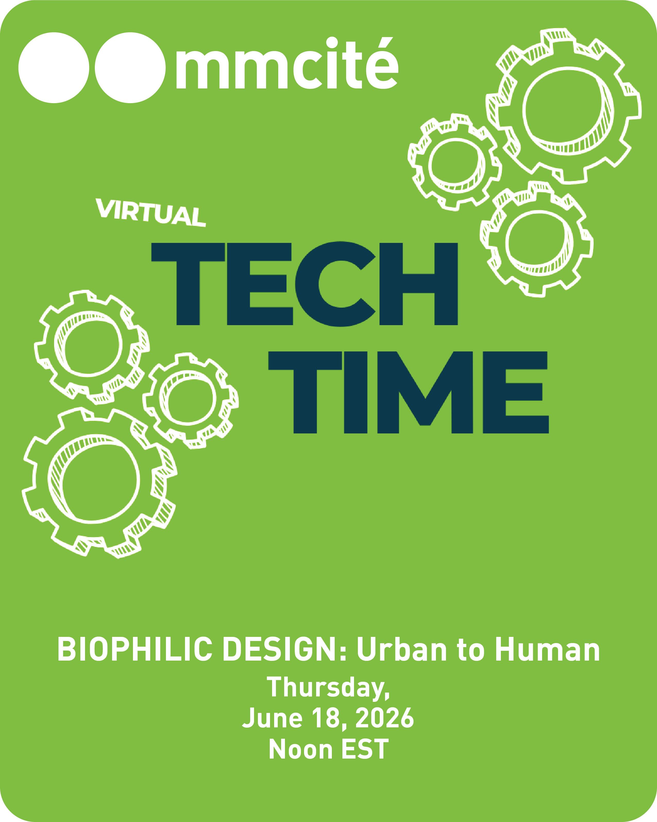 Campaign cover image for 2026 Tech Talk 06.18.26 BIOPHILIC DESIGN: Urban to Human
