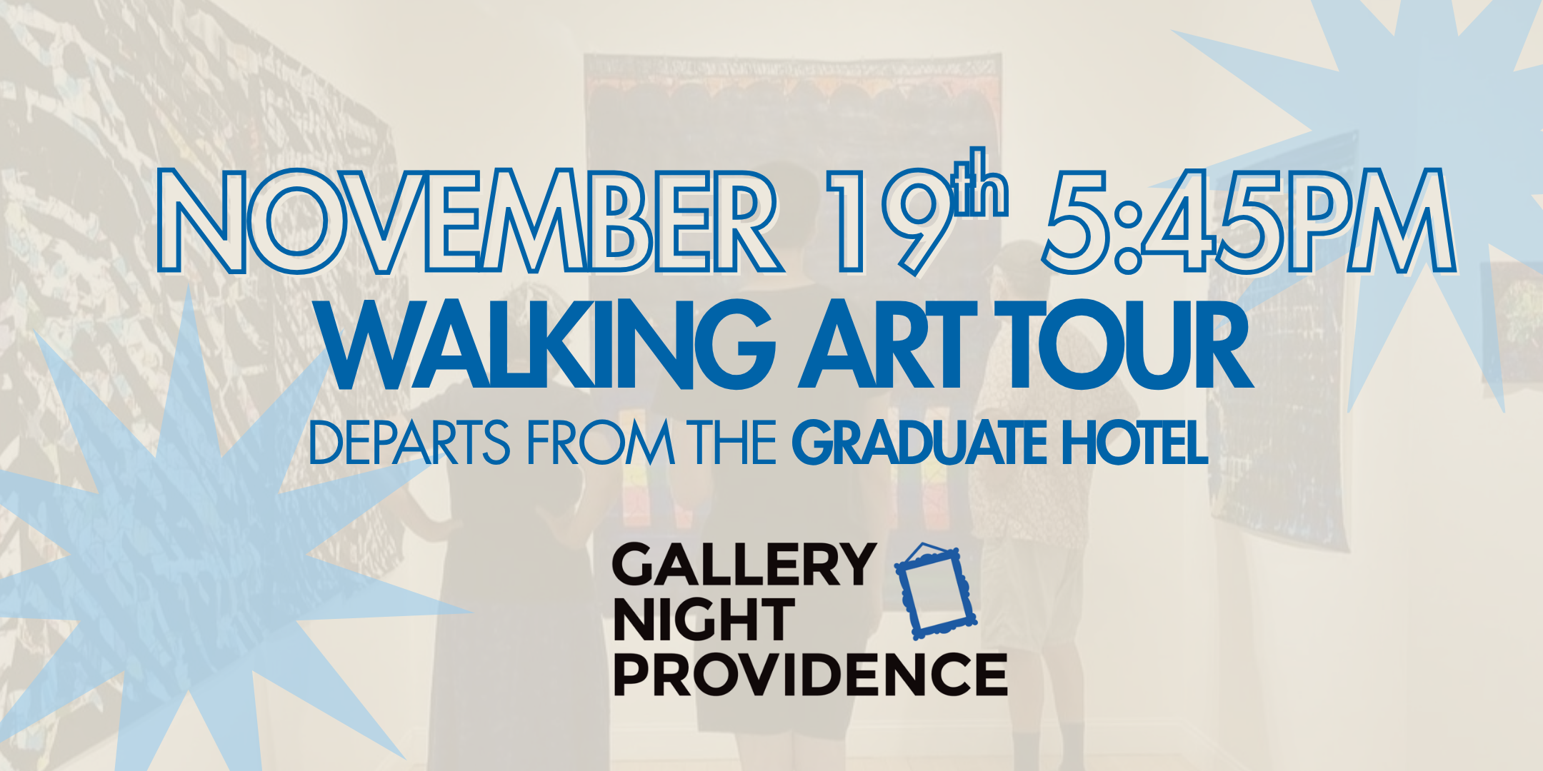 Campaign cover image for Gallery Night 2026 - November 19 Walking Tour 5:45PM