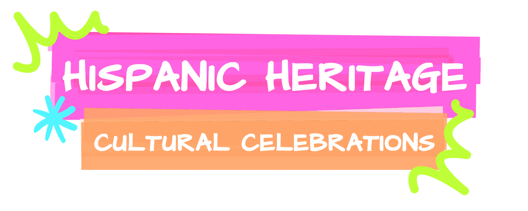 Campaign cover image for Hispanic Heritage Celebration