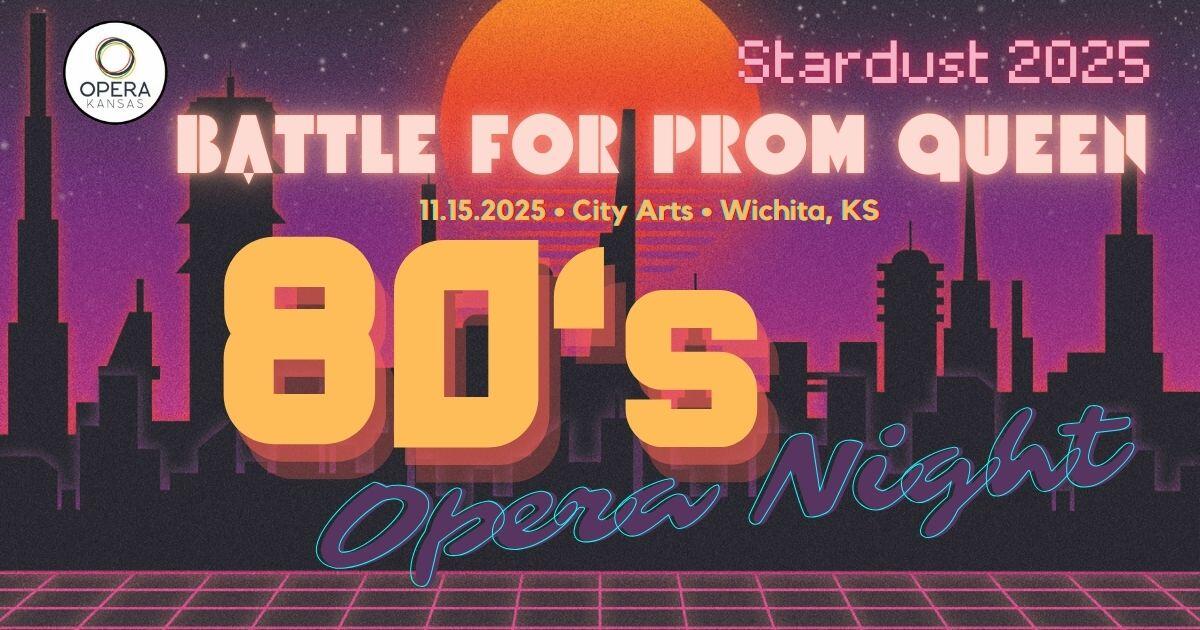 Campaign cover image for Stardust: 1985 Prom Night for Opera Kansas