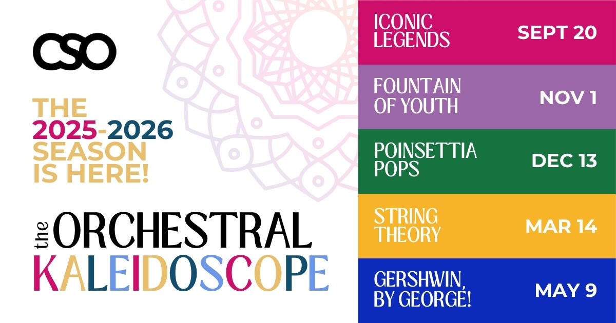 Campaign cover image for CSO 2025-2026 Season Subscriptions