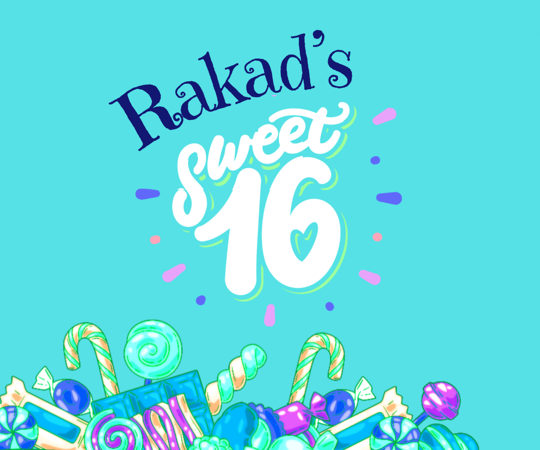 Campaign cover image for Rakad's Sweet Sixteen
