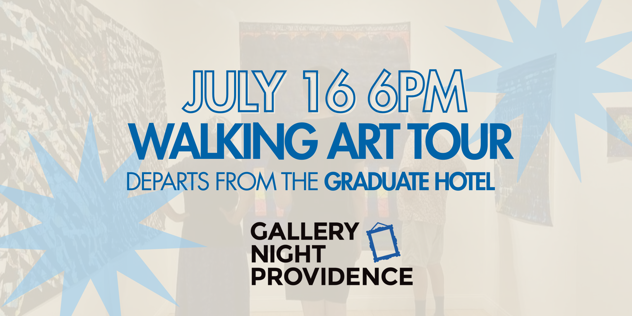 Campaign cover image for Gallery Night 2026 - July 16 6PM Walking Tour