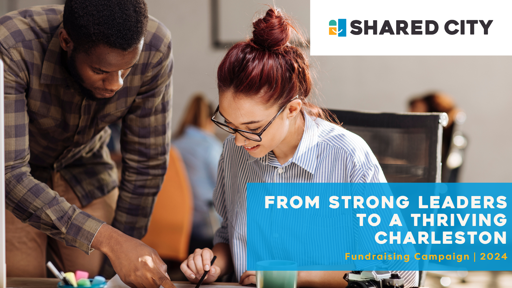 Campaign cover image for From Strong Leaders to a Thriving Charleston