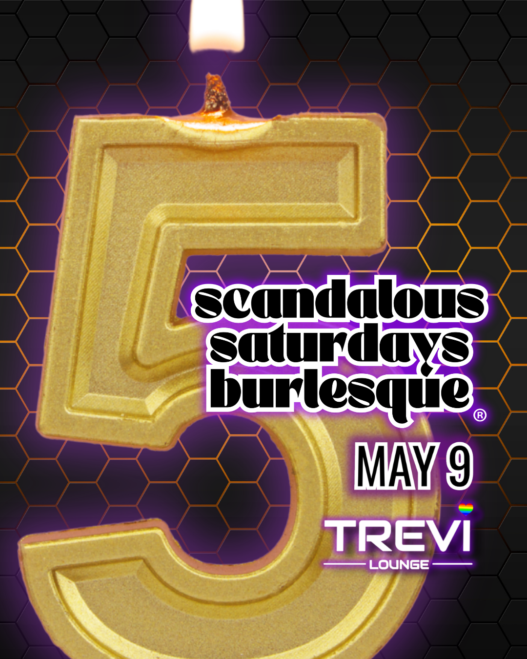 Campaign cover image for Scandalous Saturdays Burlesque 5th Anniversary! (May 9, 2026 @ 7 PM)