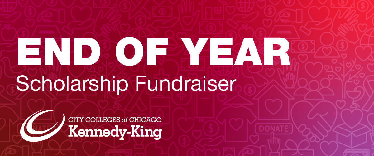 Campaign cover image for 2020 KENNEDY-KING COLLEGE END OF YEAR SCHOLARSHIP FUNDRAISER