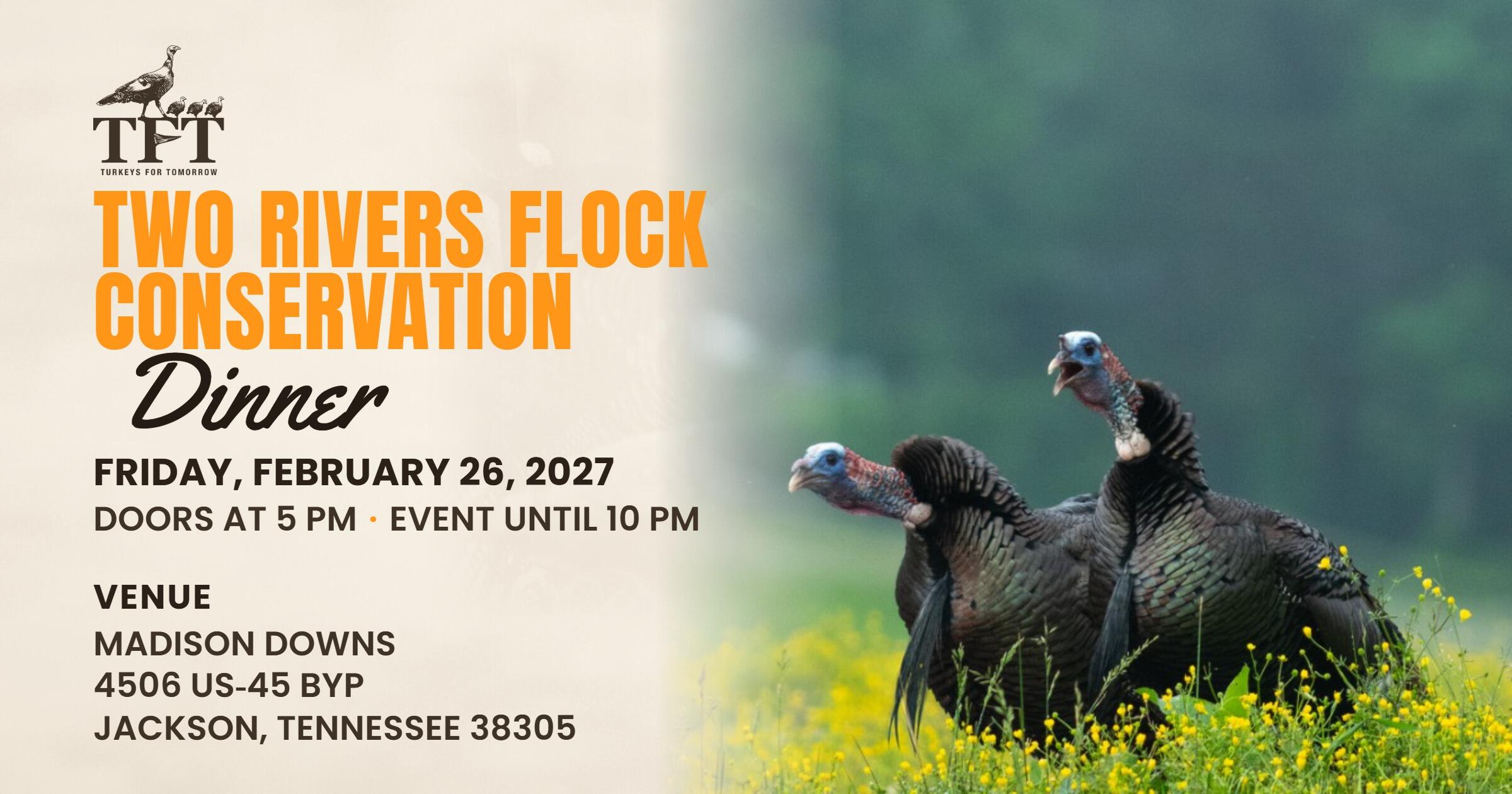 Campaign cover image for 2/26/27 | TFT Two Rivers Conservation Dinner