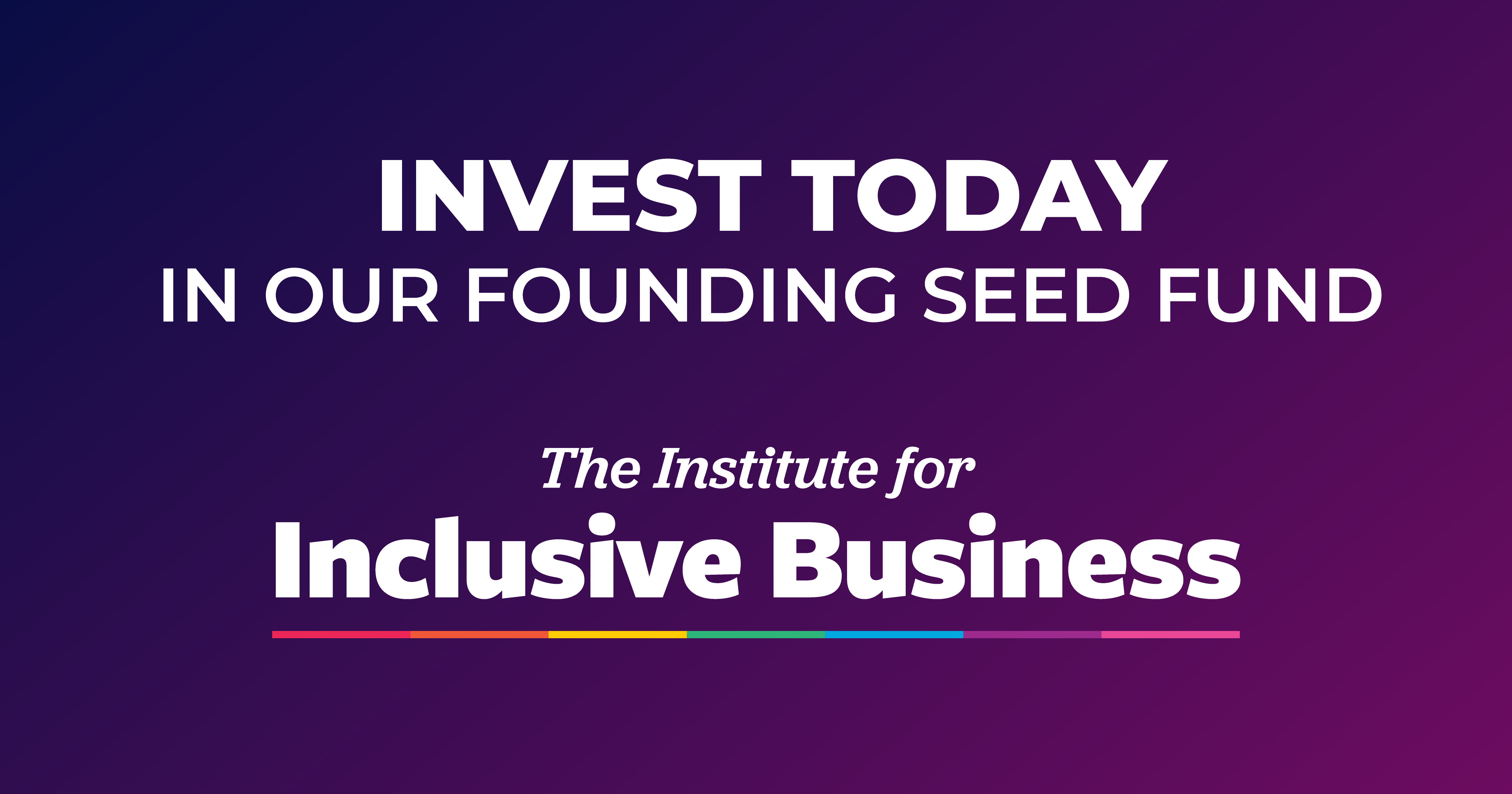 Campaign cover image for Founding Seed Fund — The Inclusion Institute