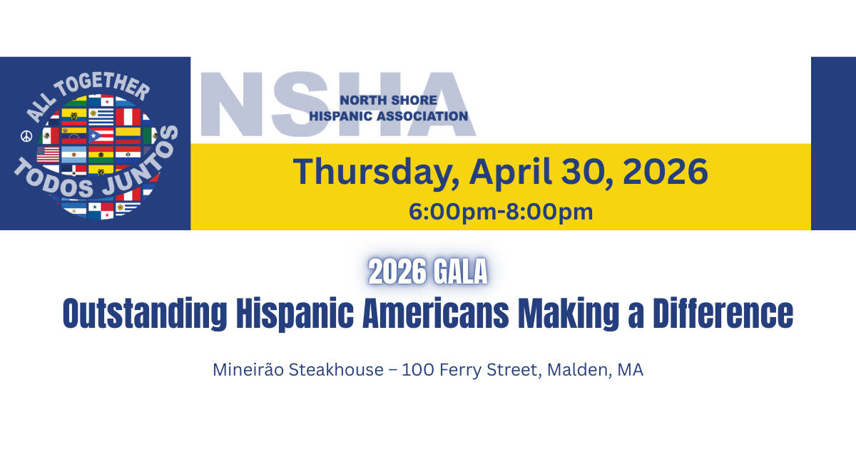 NSHA 2026 Gala | North Shore Hispanic Association Inc
