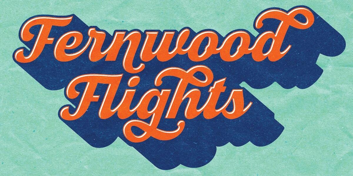 Campaign cover image for Fernwood Flights