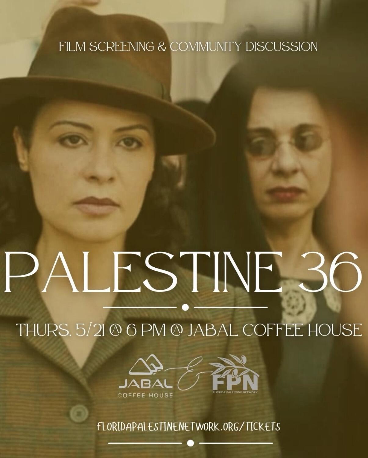 Campaign cover image for Palestine Film Night: Palestine 36