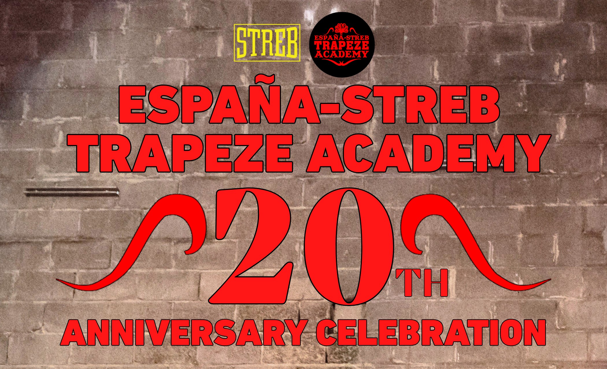 Campaign cover image for ESPAŃA-STREB Trapeze Academy 20th Anniversary Celebration